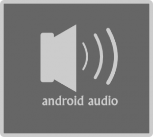 Android Audio